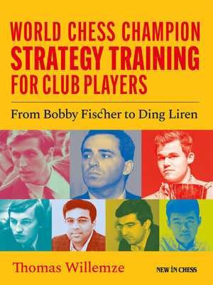 cover image of World Chess Champion Strategy Training for Club Players